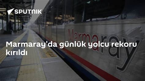 M­a­r­m­a­r­a­y­’­d­a­ ­g­ü­n­l­ü­k­ ­y­o­l­c­u­ ­r­e­k­o­r­u­ ­k­ı­r­ı­l­d­ı­